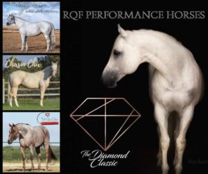 RQF Performance Horses and the Diamond Classic Incentive